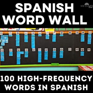 Spanish Word Wall High Frequency Words