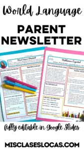 Spanish Class Parent Newsletter from Mis Clases Locas