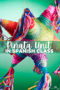 Piñata Unit in Spanish Class shared by Mis Clases Locas