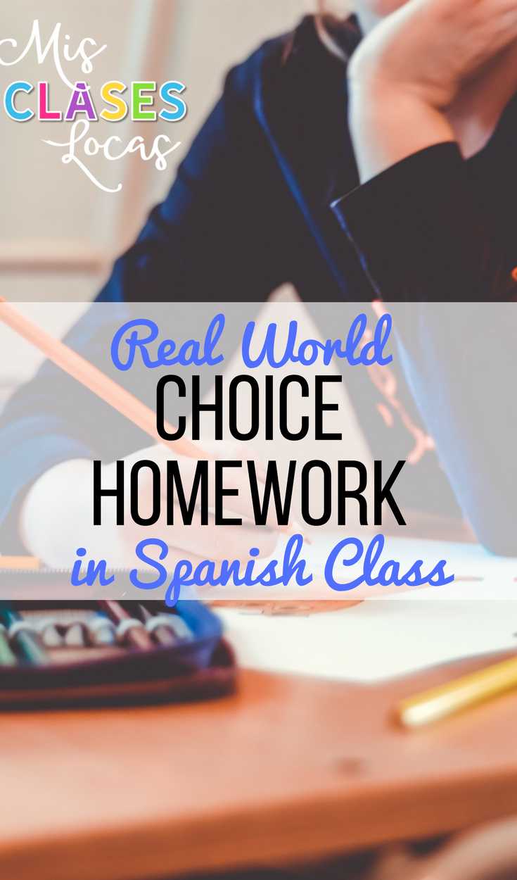 Choice Homework in Spanish Class