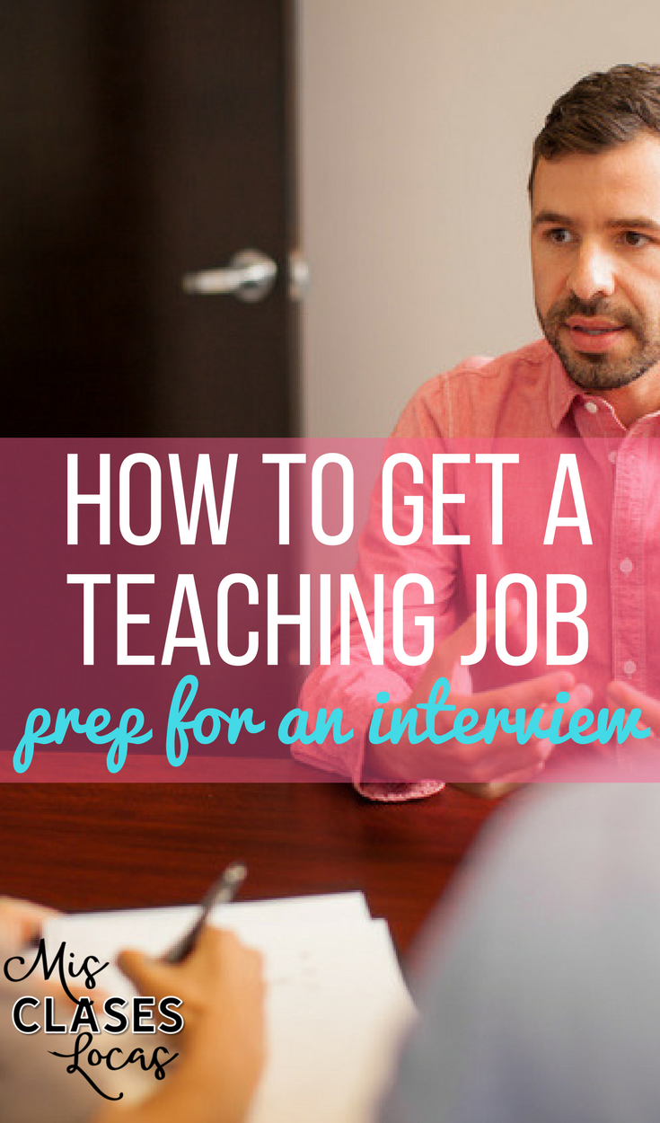 How to Get a Spanish Teaching Job -  Prepare for the Interview 