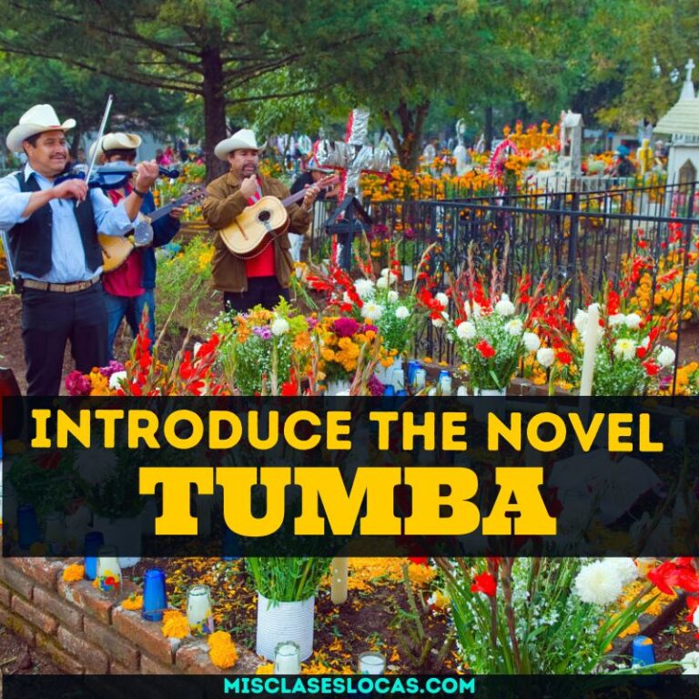 Introduce the novel Tumba in Spanish class by Mis Clases Locas