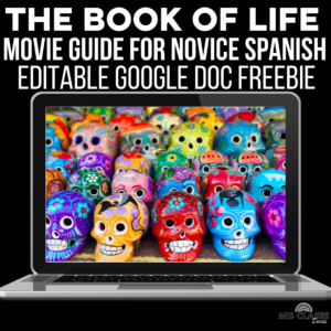 The Book of Life Free movie Guide for Spanish class