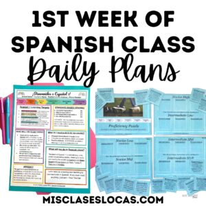 1st week of Spanish class daily plans