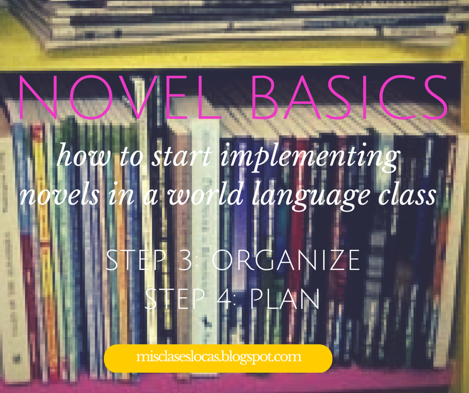 Organize & Plan for teaching a novel