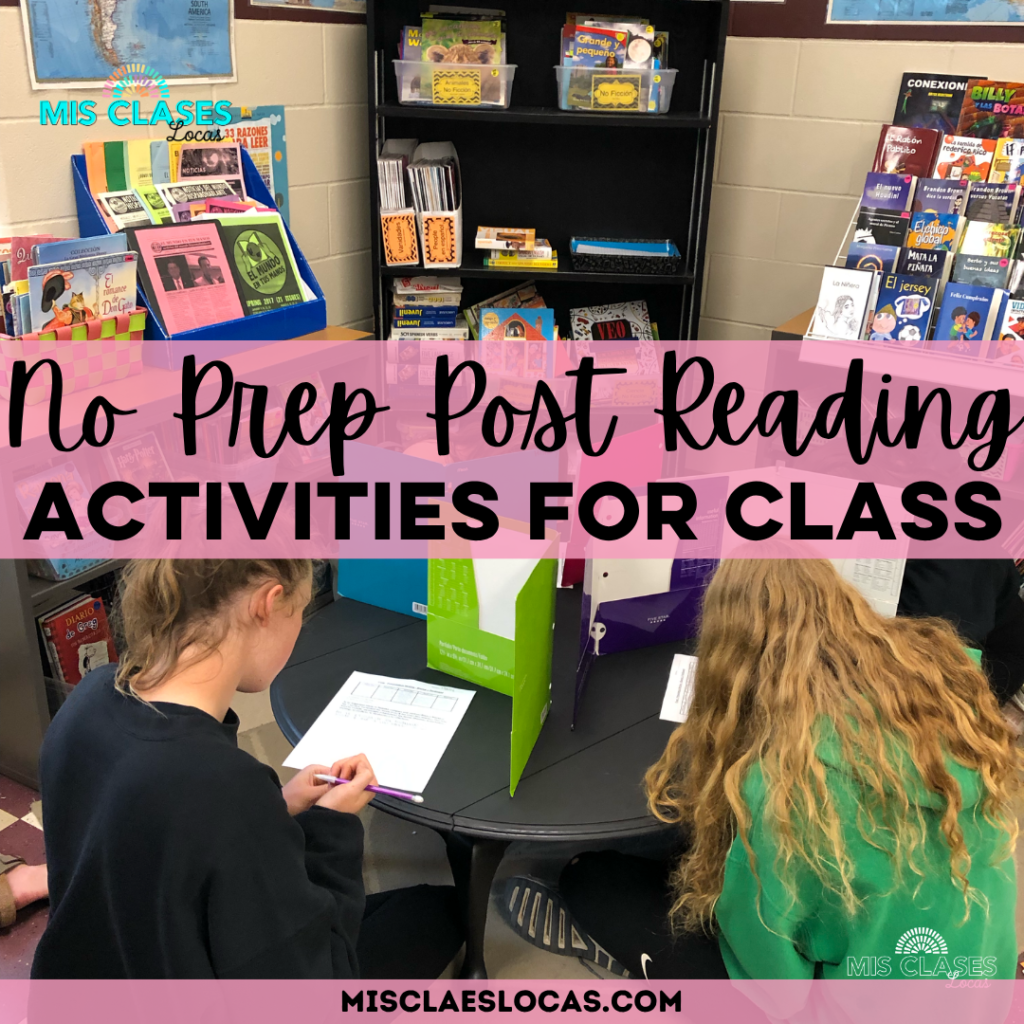 No Prep Post Reading Activities for any class - Mis Clases Locas