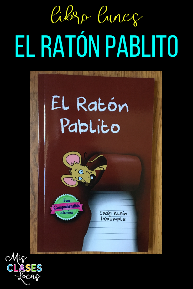 Libro lunes - El Ratón Pablito