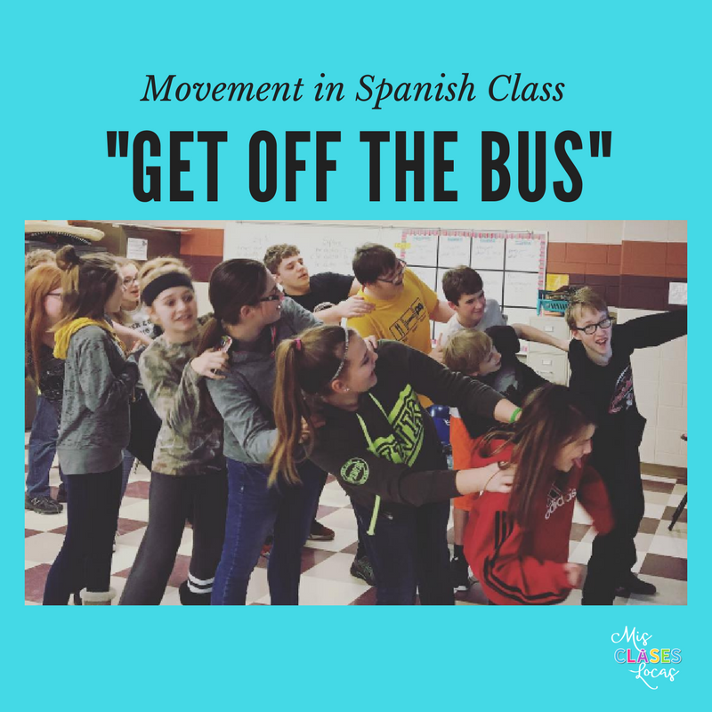 10 Ways to Get your Spanish Class Moving - Mis Clases Locas