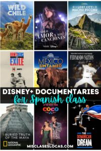 Documentaries on Disney Plus for Spanish class from Mis Clases Locas