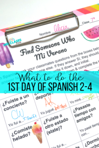 1st Day of Spanish 2-4 Mis Clases Locas