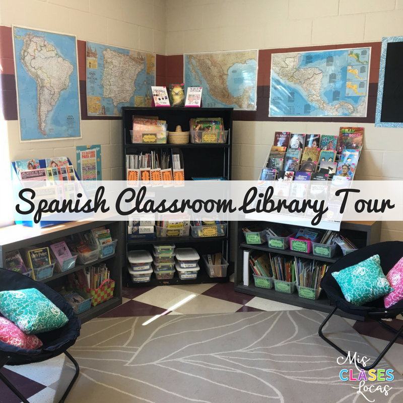 Spanish Classroom Library Tour 2017 - Mis Clases Locas