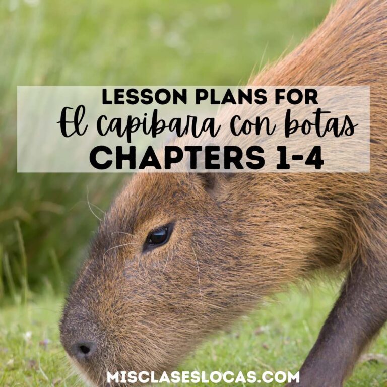 Teaching El capibara con botas chapters 1-4 blog post from Mis Clases Locas