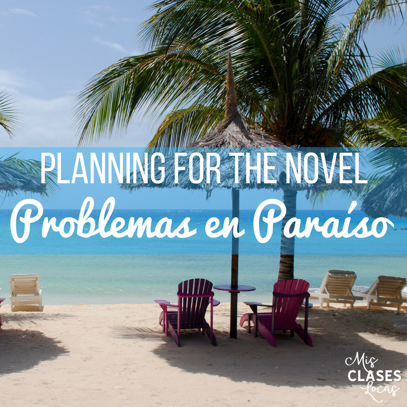 Planning the novel Problemas en Paraíso