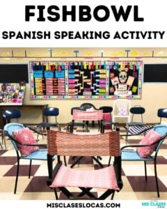 Fishbowl Speaking in Spanish class from Mis Clases Locas