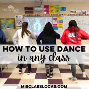5 Ways to use Dance in any Classroom from Mis Clases Locas