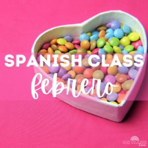 February in Spanish class ideas - Black History Month, The Olympics and Valentine's Day