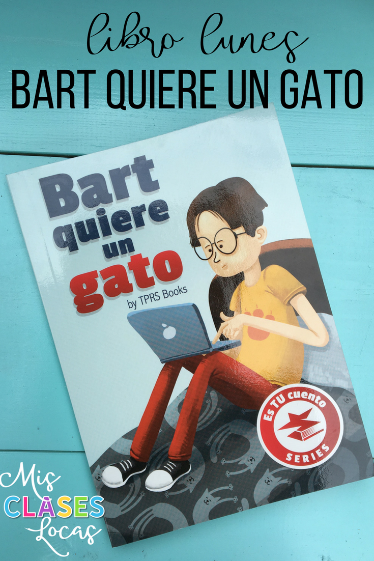 Libro lunes: Bart quiere un gato - shared by Mis Clases Locas