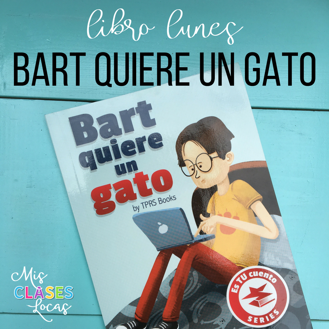 Libro lunes: Bart quiere un gato - shared by Mis Clases Locas