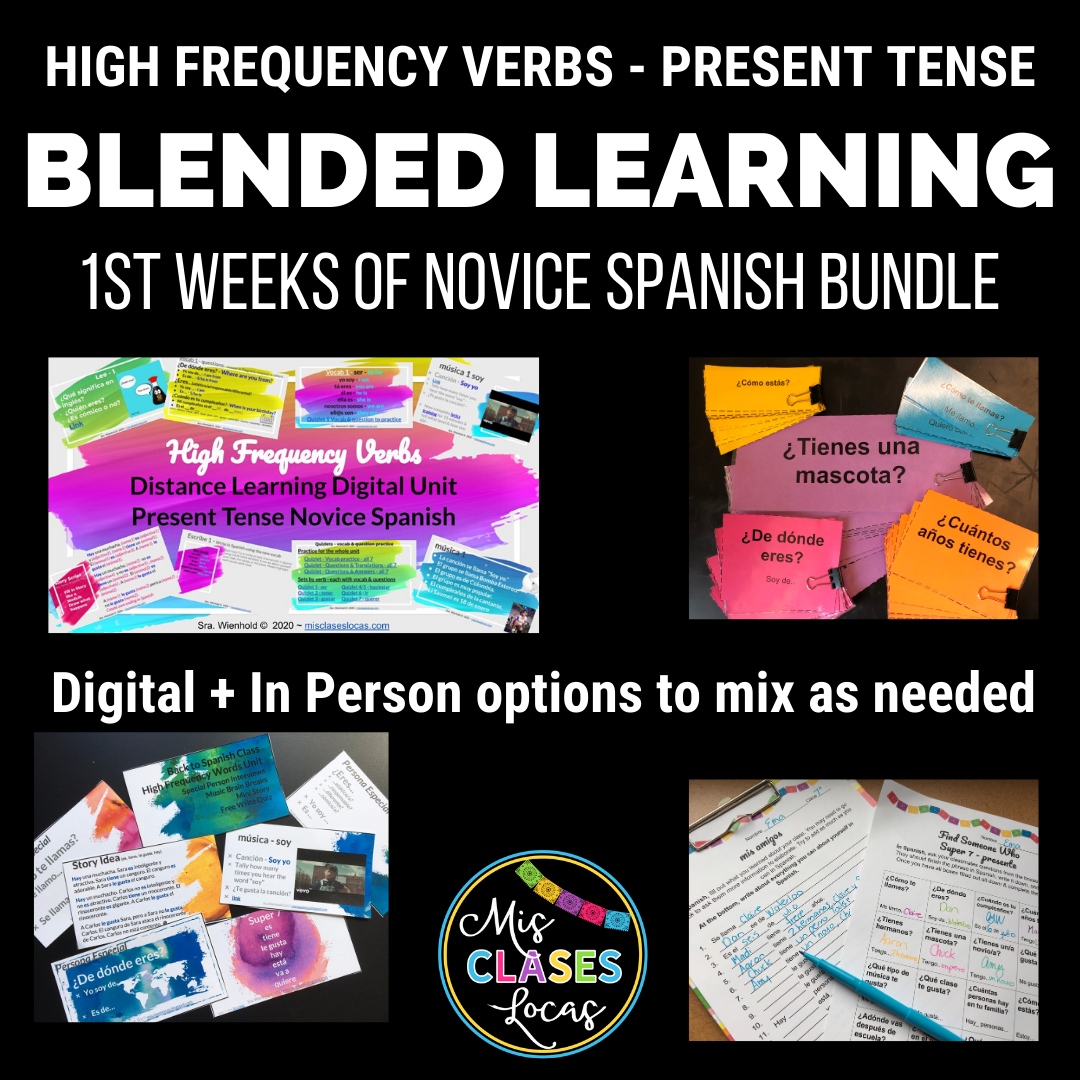 How to Start Spanish 1 online with distance learning - high frequency verb unit blended learning BUNDLE - shared by Mis Clases Locas