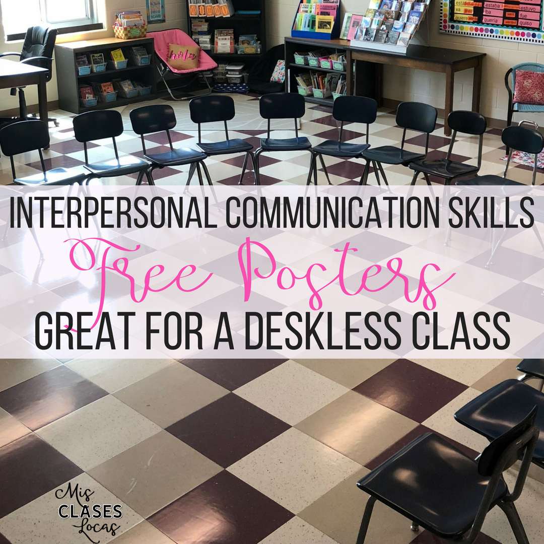 Interpersonal Communication Skills - Free posters for classroom expectations in a deskless classroom