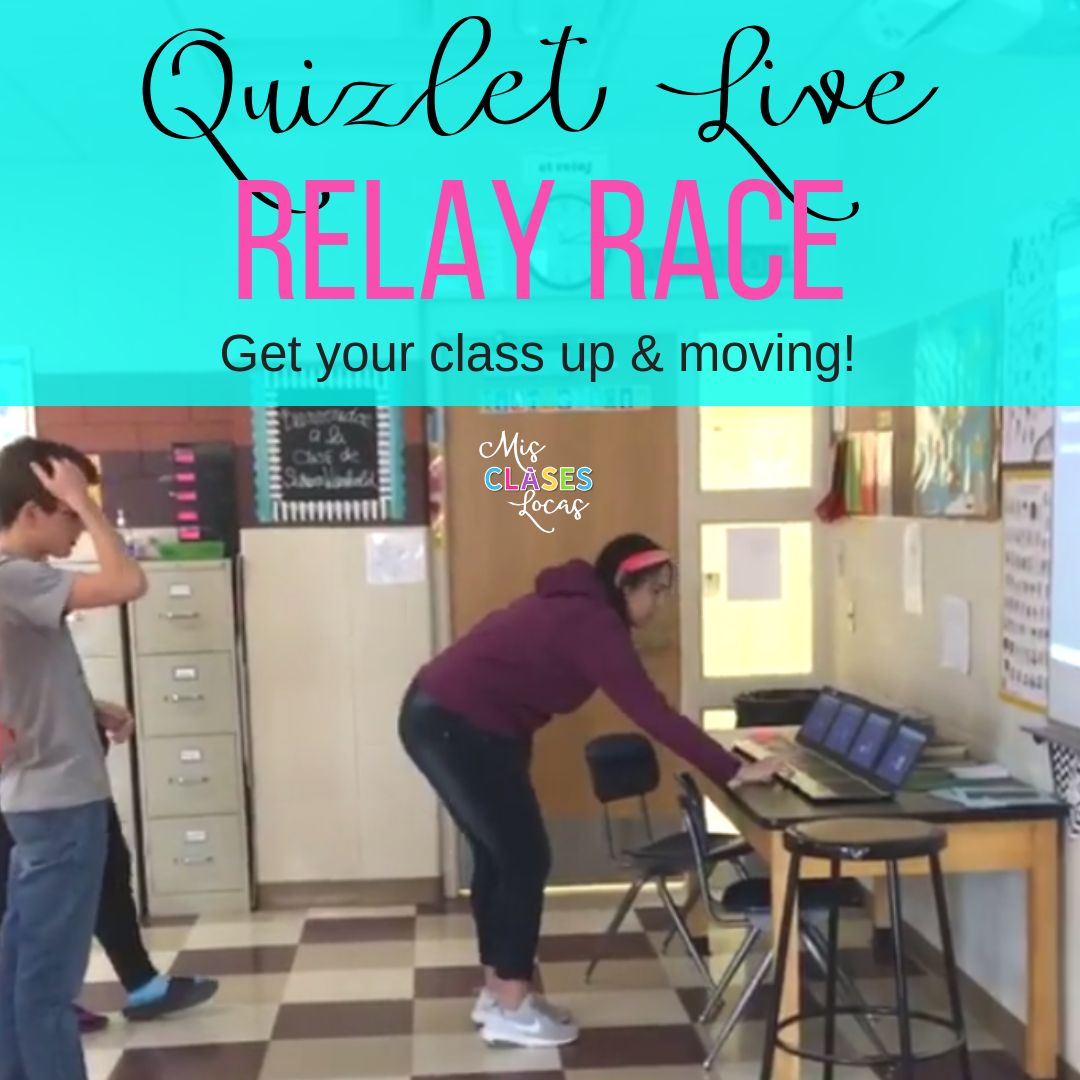 Quick Tip: Quizlet Live Relay Race - shared by Mis Clases Locas
