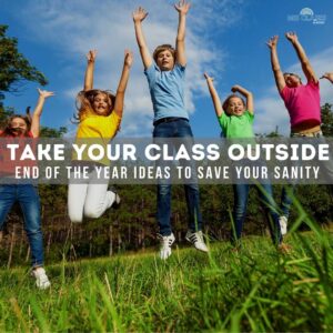 Take Your Spanish Class Outside - end of the year activities