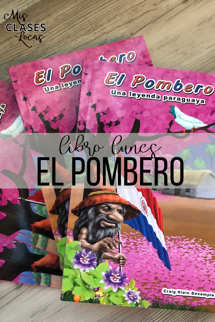 Libro lunes: El Pombero - una leyenda paraguya - book review from Mis Clases Locas