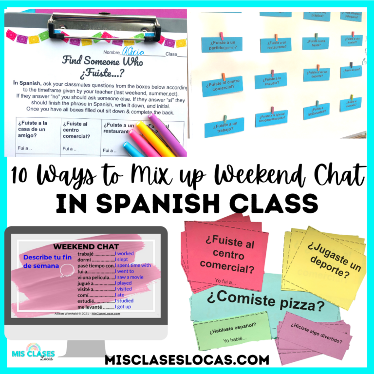 10 ways to mix up Weekend Chat in Spanish class from Mis Clases Locas