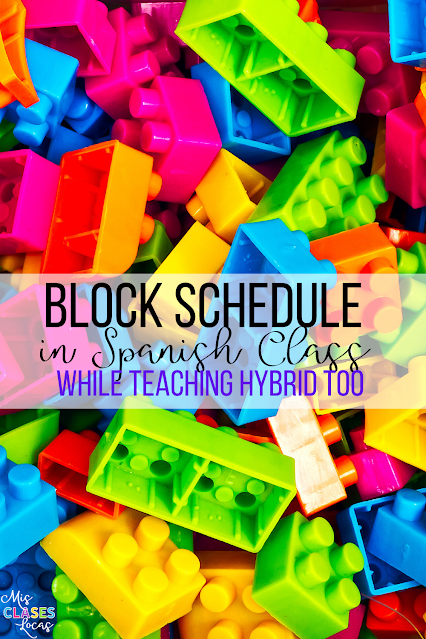 Block Schedule in Spanish class - shared by Mis Clases Locas