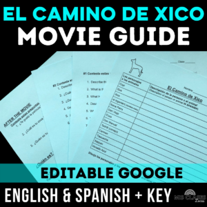 El Camino de Xico Movie Guide