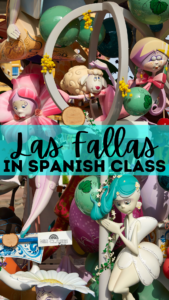 Las Fallas mini unit for Spanish class