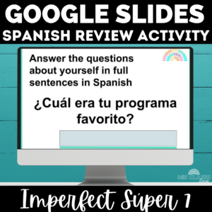 Imperfect Super 7 Review Slides Spanish Class from Mis Clases Locas