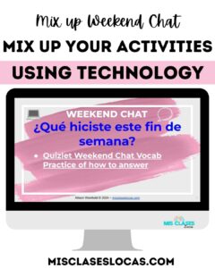 Spanish Weekend Chat using Technology from Mis Clases Locas