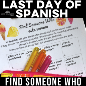 Este Verano last day of Spanish class activity from Mis Clases Locas