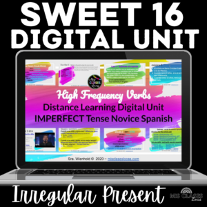 Sweet 16 Digital Unit Spanish Class - shared by Mis Clases Locas