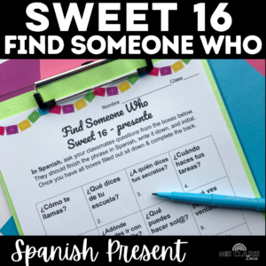 Sweet 16 present Find Someone Who speaking activity from Mis Clases Locas