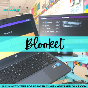 Blooket - Fun Activities in Spanish class blog from Mis Clases Locas