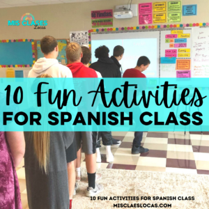 Fun Spanish Classroom Games to Increase Engagement Mis Clases Locas