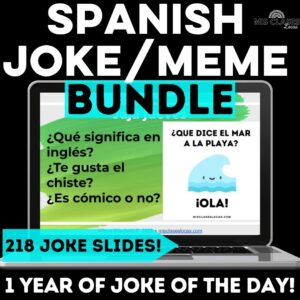 jaja jueves bundle of joke of the day in Spanish class
