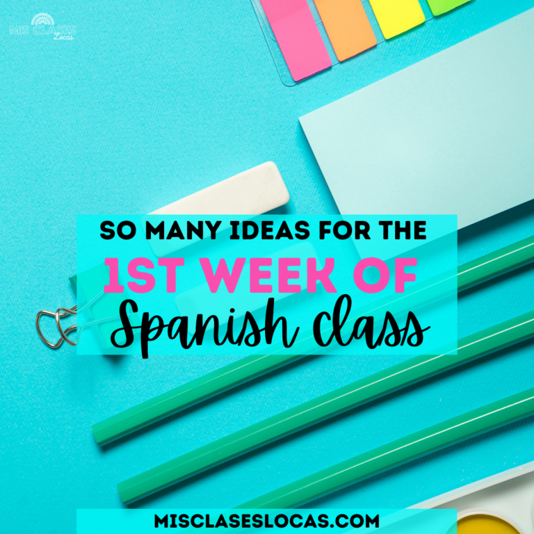 1st Week of Spanish Class Lesson Plans