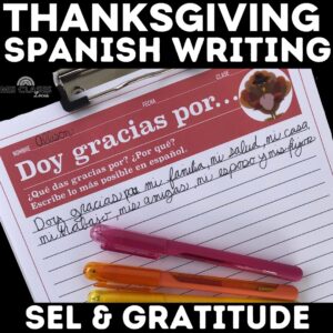 Gratitude Writing Prompt for Spanish Class from Mis Clases Locas