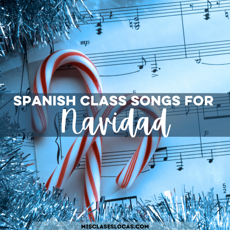 Christmas Songs for Spanish class from Mis Clases Locas