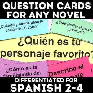 Question Cards for any novel in Spanish class