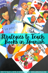 How to Teach a Novel in Spanish Class