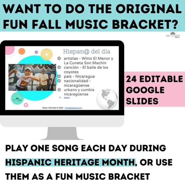 2026 Hispanic Heritage Month Spanish Music Bracket - Mis Clases Locas