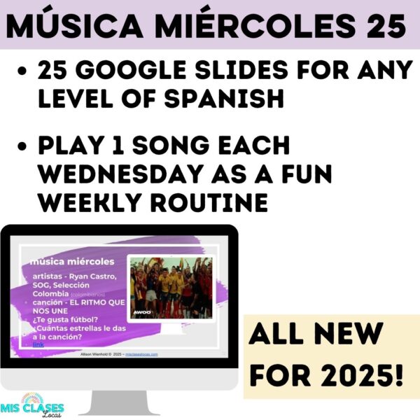 Música miércoles 2025 from Mis Clases Locas new Spanosh Class Music