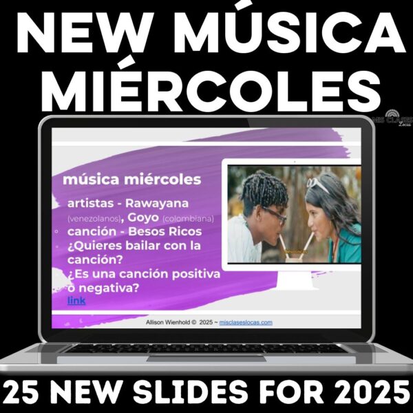 Mis Clases Locas Music Slides for 2025