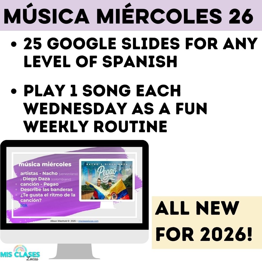 Música miércoles 2026 from Mis Clases Locas new Spanish Class Music