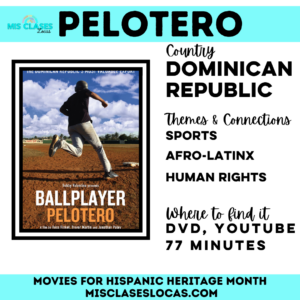 Peltero movie for Spanish class
