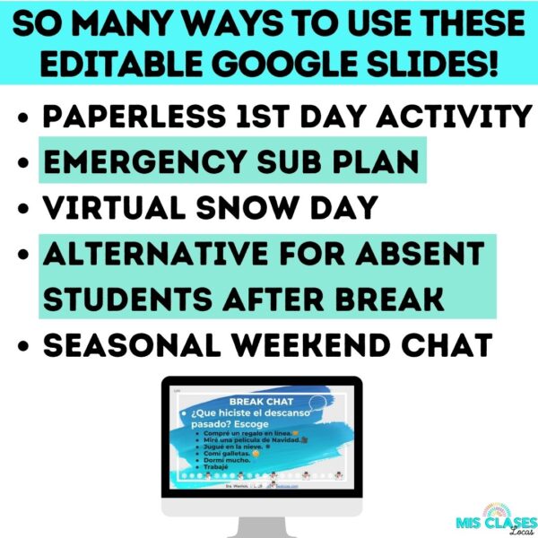 Spanish Digital Weekend Chat for the 1st day after winter break from Mis Clases Locas